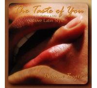 Boyer, Wayne - The Taste of You (Sabor A Mi)