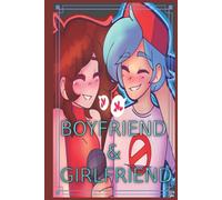 BOYFRIEND & GIRLFRIEND: Friday Night Funkin Love Story