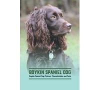 Boykin Spaniel Dog: Boykin Spaniel Dog Pictures, Characteristics and Facts