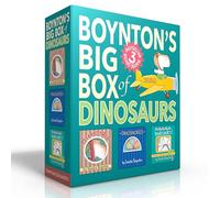 Boynton's Big Box of Dinosaurs – Peekaboo Rex!; Dinosnores; Oh My Oh My Oh Dinosaurs! – Boxed Set
