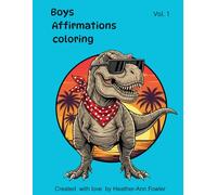 Boys Affirmations Coloring Book: Volume 1