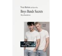 BOYS BANDS SECRETS: boysbanderies