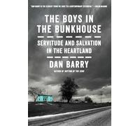 BOYS BUNKHOUSE: Servitude And Salvation In The Heartland