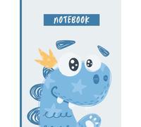Boys Dino Notebook: A Dino-Mite Notebook for School & Fun - 90 Page College Ruled for Boys