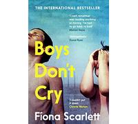 Boys Don't Cry: 'I can't remember ever reading something so moving.' Marian Keyes (Main)