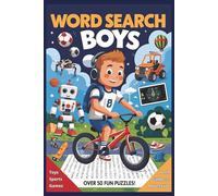 Boys Hobbies & Games Word Search Puzzle Book: Puzzles Featuring Sports, Games, Robots & More - Ages 6-12 - Includes Answers - 495 Words to Find