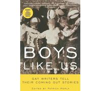Boys Like Us: Gay Writers Tell Their Coming Out Stories