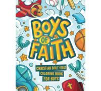 Boys of Faith: Christian Bible Verse Coloring Book For Boys