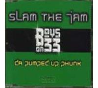 Boys on 33 - Slam the jam [Single-CD]