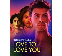 Boys on Film 22: Love to Love You