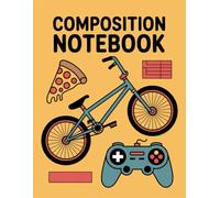Boys Sports With Pizza Video Game Notebook: 120 Pages Composition Book, with Fantasycartoon Cover Design, great for School Notes, Creative Writing, ... Composition Book, with Fantasycartoon Co