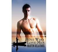 Boys Who Love Men
