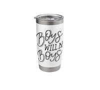 Boys Will Be Boys Quote Graphic Phrase Slogan Stainless Steel Insulated Tumbler