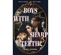 Boys with Sharp Teeth
