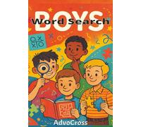 Boys Word Search: Fun Word Search Puzzle Book for Boys Ages 6-12 With Easy To Read Print About boys wordsearch, young boys, little boys And More I 6x9 ... teens, Vacations, Holidays, And Relaxation