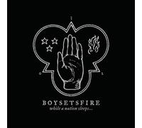 Boysetsfire - While A Nation Sleeps