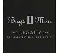Boyz II Men - Legacy: The Greatest Hits Collection