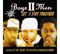Boyz II Men - Let's Stay Together [Digipak]