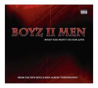 Boyz II Men - What You Won't Do For Love