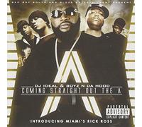 Boyz N Da Hood & DJ Ideal - Coming Straight Out the a