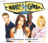 Boyz N Girlz United - Messed Around