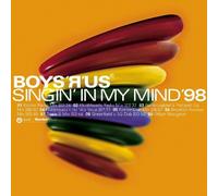 Boyz-R-Us - Singin' in My Mind '98