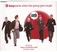 Boyzone - When The Going Gets Tough / What A Wonderfull World
