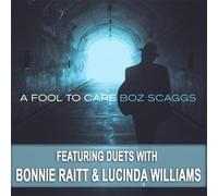 Boz Scaggs - A Fool To Care