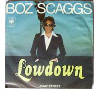 Boz Scaggs - Boz Scaggs - Lowdown / Jump Street - [7"]