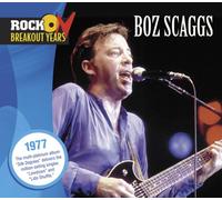 Boz Scaggs - Rock Breakout Years: 1977 [Us Import]
