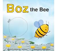 Boz the Bee: 1 (Animals with Issues)