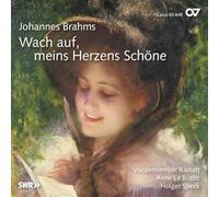 Bozec/Speck/Vocalensemble Rastatt - Johannes Brahms: Wach auf, meins Herzens Schöne - Works for Choir and Piano