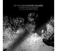 BP Fallon - Henry McCullough The Andrew Weatherall Remixes - New Vin - Y600z