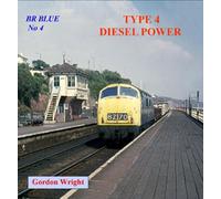 Br Blue 4: Type 4 Diesel Power: No. 4 (BR Blue: Type 4 Diesel Power)