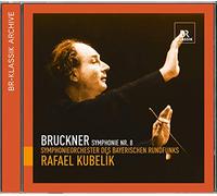 Br:Kubelik - Bruckner: Symphony No.8