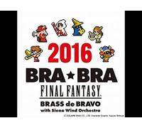 Bra Bra Final Fantasy: Brass De Bravo / O.S.T. - Bra Bra Final Fantasy: Brass de Bravo / O.S.T.
