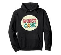 Brace Yourself for the Worst Case Situation Outfit Pullover Hoodie