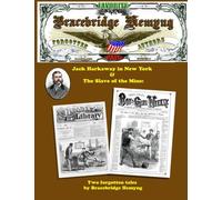 Bracebridge Hemyng: Jack Harkaway: Volume 3 (Favorite Forgotten Authors)