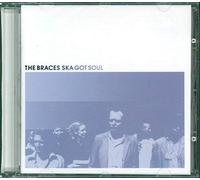 Braces - Ska Got Soul