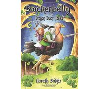 Brackenbelly and the Dragon Duct Forest (The Kinmaran Chronicles)