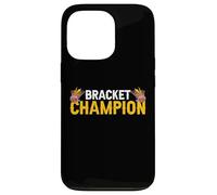 Bracket Champion Basketball Winner Player Sports - Case for iPhone 13 Pro
