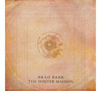 Brad Barr – The Winter Mission – Deluxe Clear Red 140g Vinyl