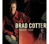Brad Cotter - Patient Man [Us Import]