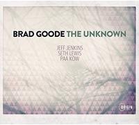 Brad Goode - The Unknown