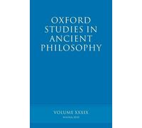 Brad Inwood Oxford Studies in Ancient Philosophy volume 39 (Paperback)