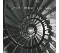 Brad Mehldau - After Bach