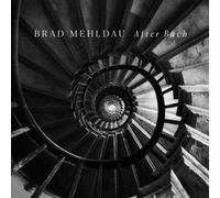 Brad Mehldau - After Bach