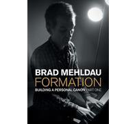 Brad Mehldau Formation (Hardback) Popular Music History (US IMPORT)