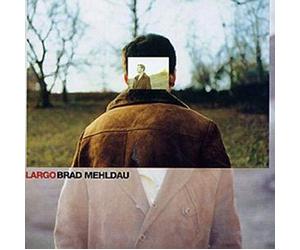 Brad Mehldau - Largo