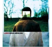 BRAD MEHLDAU - LARGO CD 12 TRACKS MODERN JAZZ NEW